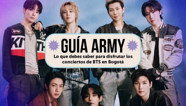 BTS se presenta en Bogotá este viernes 2 y sábado 3 de octubre de 2026, en el estadio El Campín, como parte de su BTS WORLD TOUR ‘ARIRANG’.