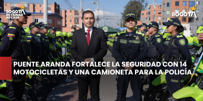 Puente Aranda fortalece la seguridad con 14 motocicletas y una camioneta para la Policía
