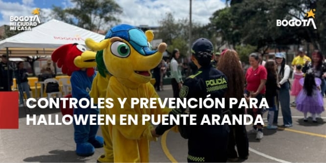 Controles y prevención para Halloween en Puente Aranda