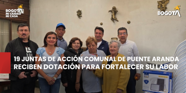 19 Juntas de Acción Comunal de Puente Aranda reciben dotación para fortalecer su trabajo comunitario