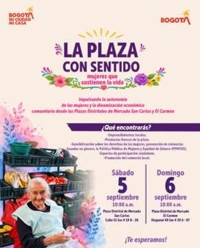 Fotografía relacionada con: La plaza con sentido: mujeres que sostienen la vida llega a las plazas de mercado de Tunjuelito.