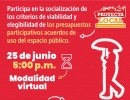 Participa en la socialización de los criterios de viabilidad y elegibilidad de los presupuestos participativos: acuerdos de uso del espacio público