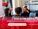 Educación para el Trabajo: últimos días para acceder a programas técnicos orientados a la formación para el empleo.