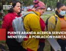 Puente Aranda acerca servicios de atención menstrual a población habitante de calle