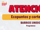 Ecopuntos y corte de agua en Barrios Unidos 